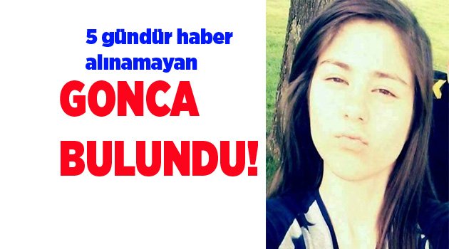 GONCA BULUNDU!