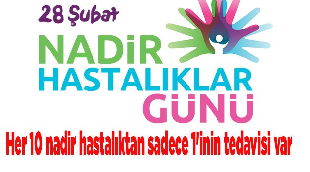 Her 10 nadir hastalıktan sadece 1'inin tedavisi var