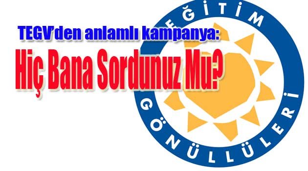 Hiç Bana Sordunuz Mu?