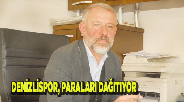 HOROZ’A PARA DAĞITILIYOR