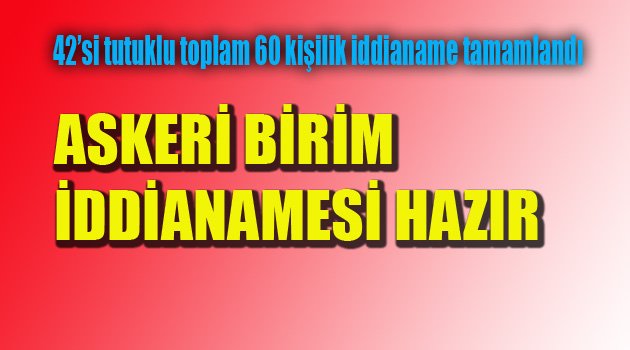 İDDİANAME 20 KLASÖRDEN OLUŞUYOR
