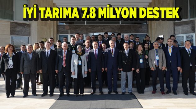 İYİ TARIMA 7.8 MİLYON DESTEK
