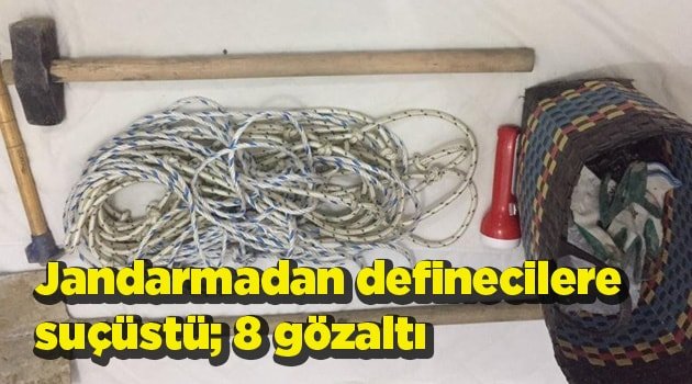 Jandarmadan definecilere suçüstü; 8 gözaltı