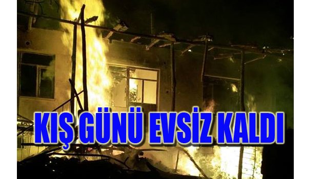KIŞ GÜNÜ EVSİZ KALDI