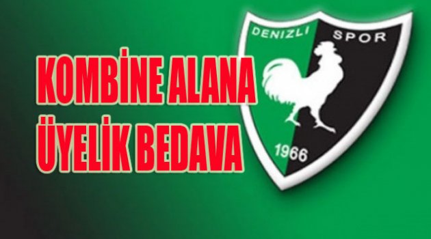 KOMBİNE ALANA ÜYELİK BEDAVA...