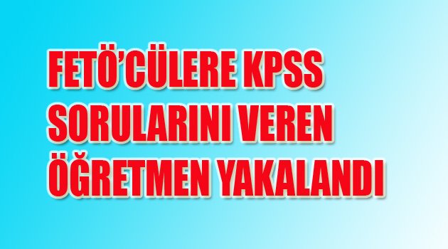 KPSS SORULARINI O DAĞITMIŞ