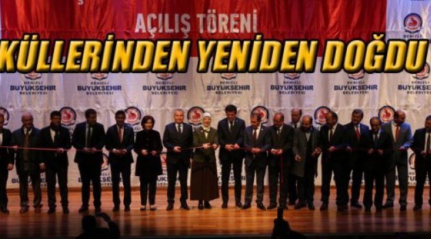 KÜLLERİNDEN YENİDEN DOĞDU