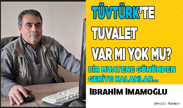 DENİZLİ ARAÇ MUAYENE İSTASYONU (TÜVTÜRK)