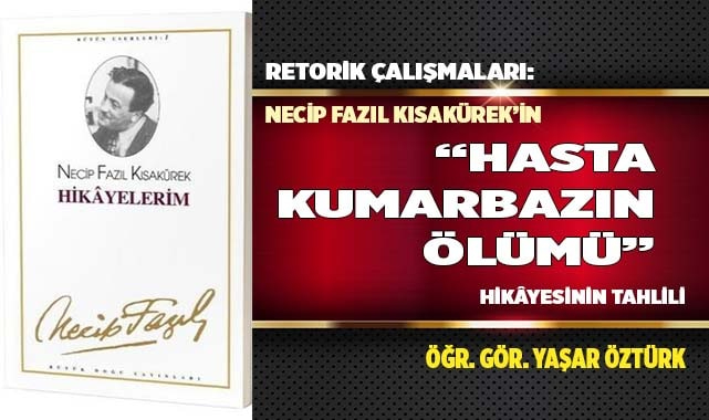 "HASTA KUMARBAZIN ÖLÜMÜ"