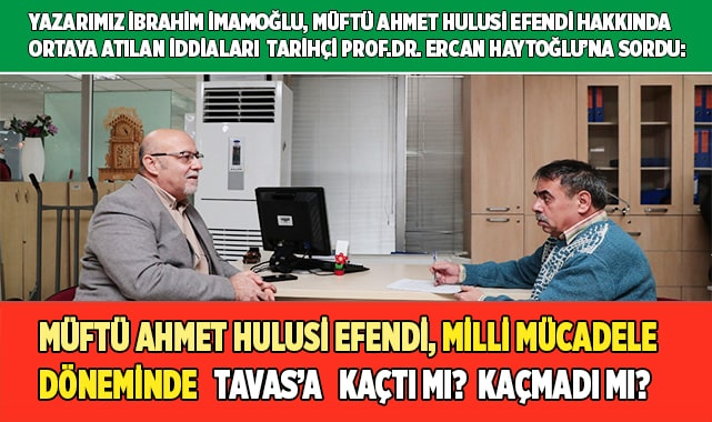 Müftü Ahmet Hulusi Efendi, Tavas'a kaçtı mı?