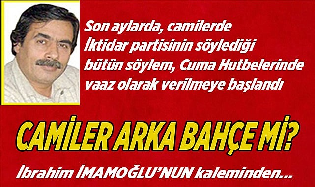 CAMİLER ARKA BAHÇE Mİ?