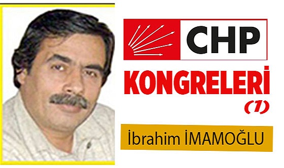 CHP KONGRELERİ (1)
