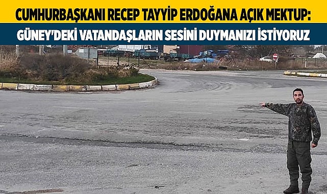 CUMHURBAŞKANI RECEP TAYYİP ERDOĞANA, AÇIK MEKTUP: