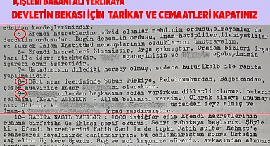 DEVLETİN BEKASI İÇİN  TARİKAT VE CEMAATLERİ KAPATINIZ
