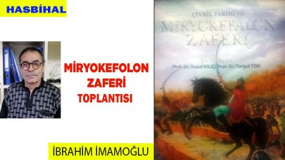 MİRYOKEFALON ZAFERİ TOPLANTISI