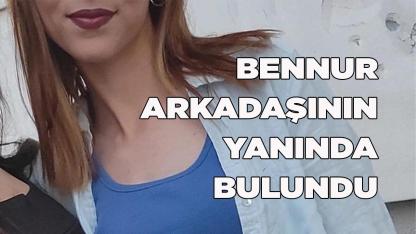 Bennur bulundu,  ailesine teslim edildi