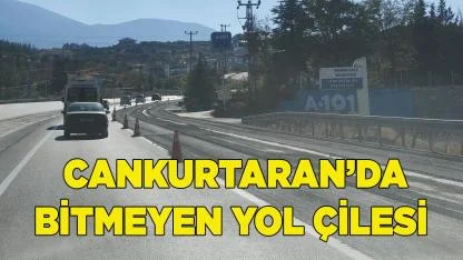 Cankurtaran’da bitmeyen yol çilesi