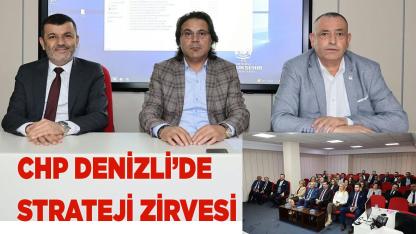 CHP Denizli’de strateji zirvesi
