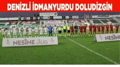 DENİZLİ İDMANYURDU DOLUDİZGİN
