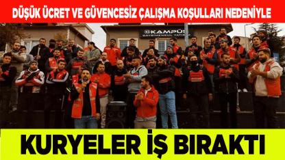 DENİZLİ'DE KURYELER İŞ BIRAKTI