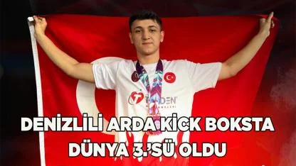 Denizlili Arda kick boksta Dünya 3.’sü oldu