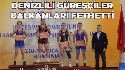 DENİZLİLİ GÜREŞÇİLER BALKANLARI FETHETTİ