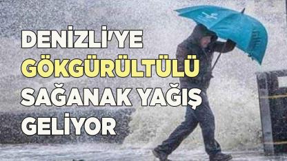 Denizli'ye sağanak yağış geliyor