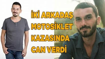 Motosikletle aydınlatma direğine çarpan iki arkadaş öldü