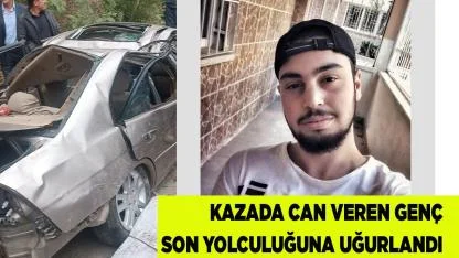 Devrilen araçta can veren genç, gözyaşlarıyla uğurlandı