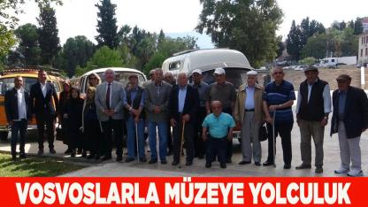 Vosvoslarla Müzeye yolculuk yaptılar