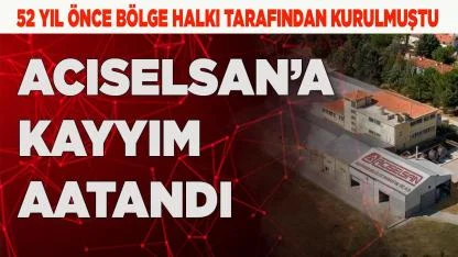 DENİZLİ'DEKİ ACISELSAN’A KAYYIM ATANDI