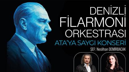 Denizli Büyükşehir’den Ata’ya Saygı Konseri