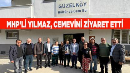 MHP’Lİ YILMAZ'DAN CEMEVİ ZİYARETİ