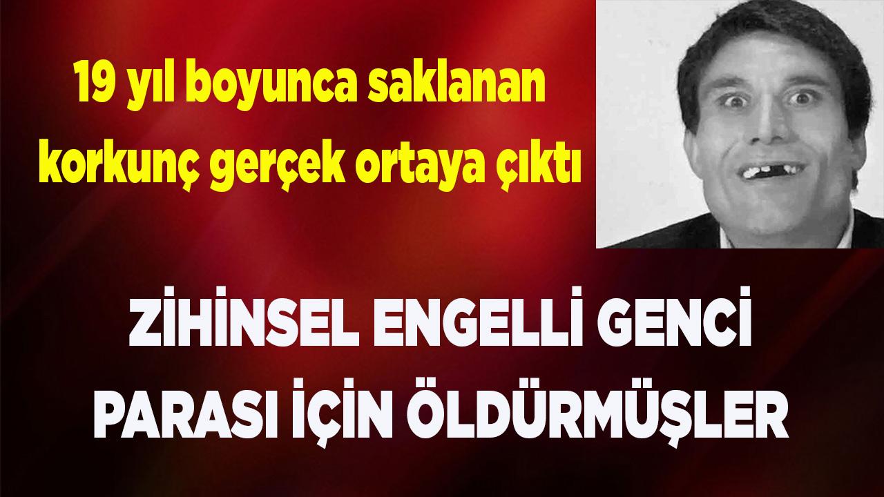 Çivrilli Zihinsel Engelli genci parası için öldürmüşler