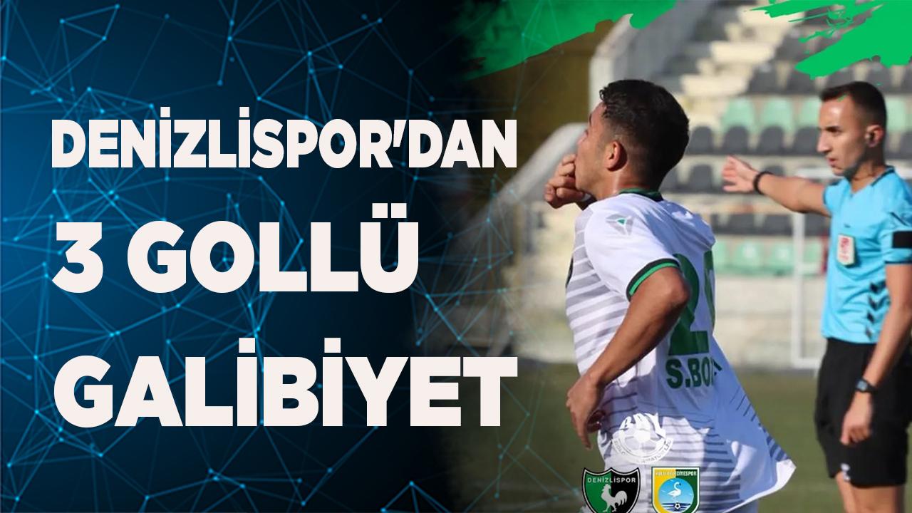Denizlispor&#039;dan 3 gollü galibiyet