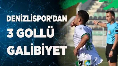 Denizlispor'dan 3 gollü galibiyet