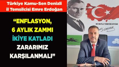 ERDOĞAN: “KAMU ÇALIŞANLARININ ZARARLARI KARŞILANMALI”