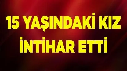 Genç kız kendisini boşluğa bırakarak yaşamına son verdi