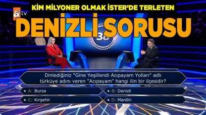 Kim Milyoner Olmak İster’de Denizli sorusu