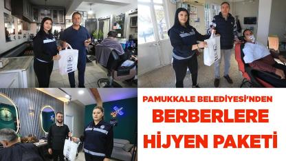 PAMUKKALE BELEDİYESİ'NDEN BERBERLERE HİJYEN PAKETİ