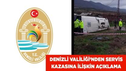 Denizli Valiliği, servis kazasına ilişkin açıklama yaptı