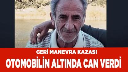 Denizli'de kaza: Otomobilin altında can verdi