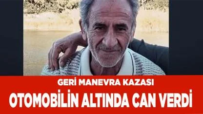 Denizli'de kaza: Otomobilin altında can verdi
