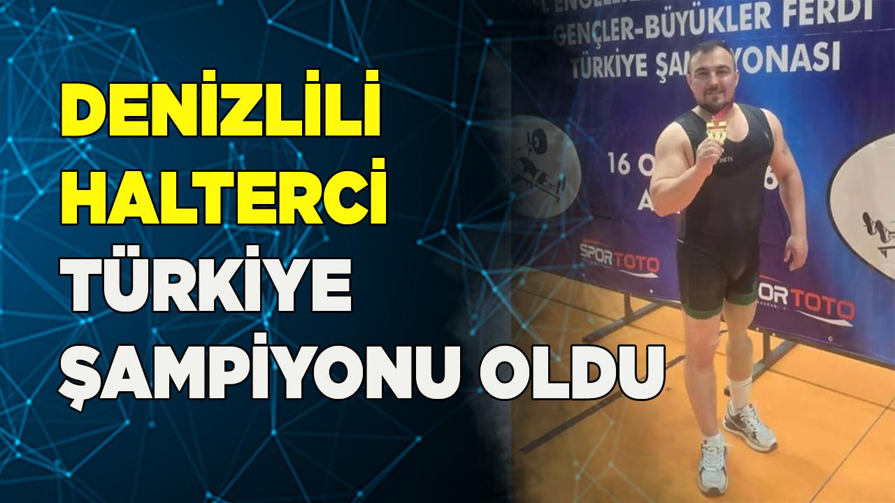 Denizlili halterci Türkiye şampiyonu oldu