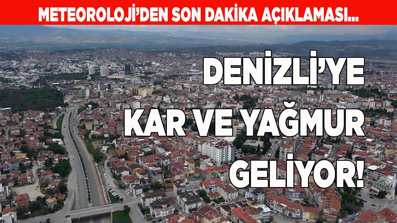 Denizli’ye yağmur ve kar geliyor