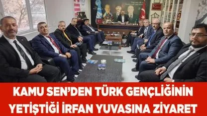 KAMU SEN’DEN İRFAN YUVASINA ZİYARET