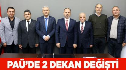 PAMUKKALE ÜNİVERSİTESİ'NDE 2 DEKAN DEĞİŞTİ