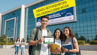 Denizli Büyükşehir’den YKS öğrencilerine müjde
