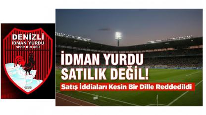 Denizli İdman Yurdu Satış İddialarını Yalanladı