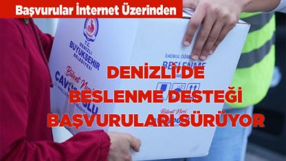 Denizli'de Beslenme Desteği Başvuruları Sürüyor
